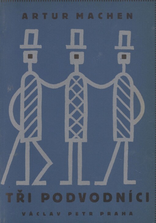 Tři podvodníci =: The Three impostors : román