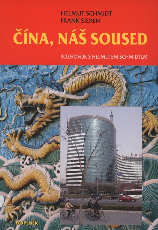 Čína, náš soused: rozhovor s Helmutem Schmidtem