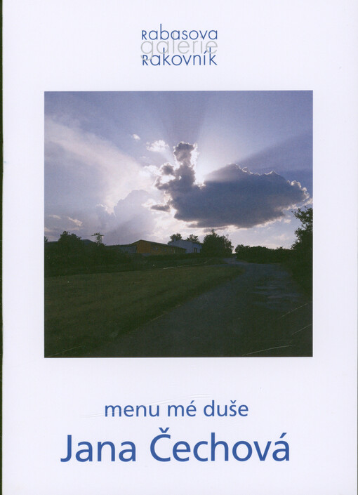 Jana Čechová : menu mé duše