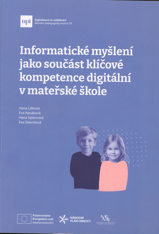 Informatické myšlení jako součást klíčové kompetence digitální v mateřské škole