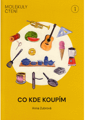 Co kde koupím  (odkaz v elektronickém katalogu)