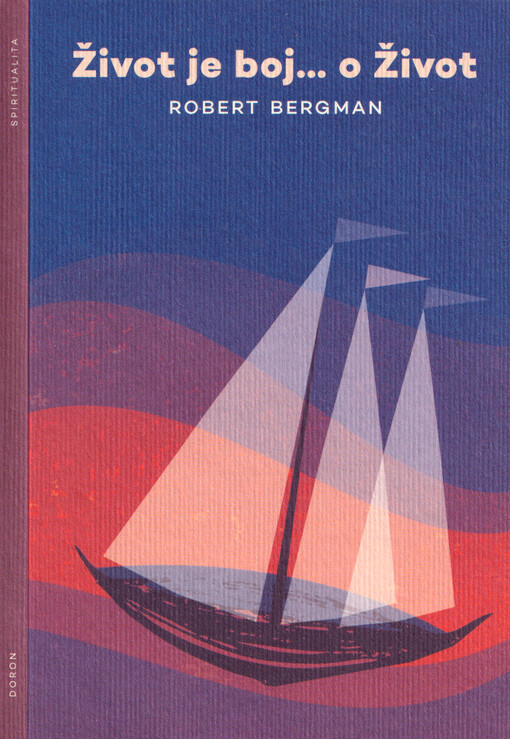 Život je boj... o život