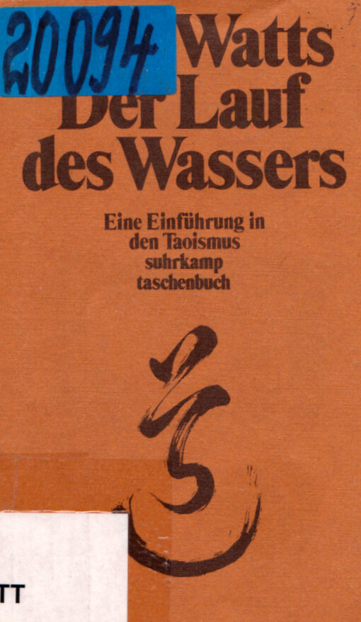 Der Lauf des Wassers : eine Einführung in den Taoismus