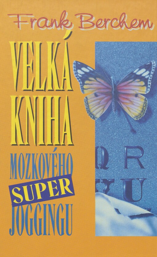 Velká kniha mozkového super joggingu