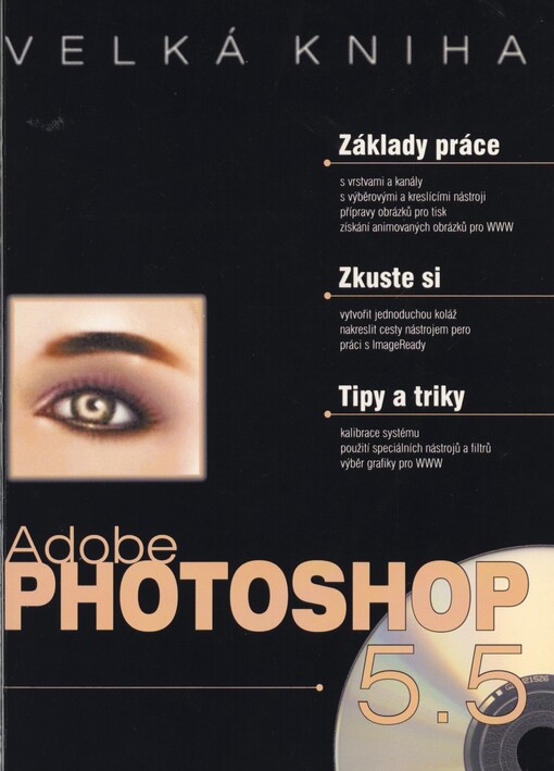 Adobe Photoshop 5.5: velká kniha