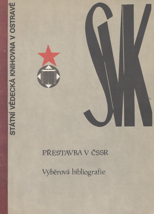 Přestavba v ČSSR: výběrová bibliografie