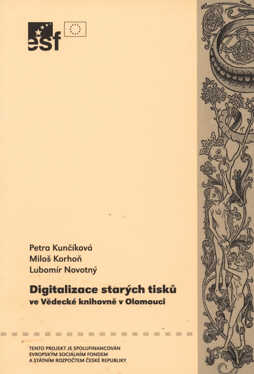 Digitalizace starých tisků ve Vědecké knihovně v Olomouci: seminář v rámci projektu Inovace výuky historie