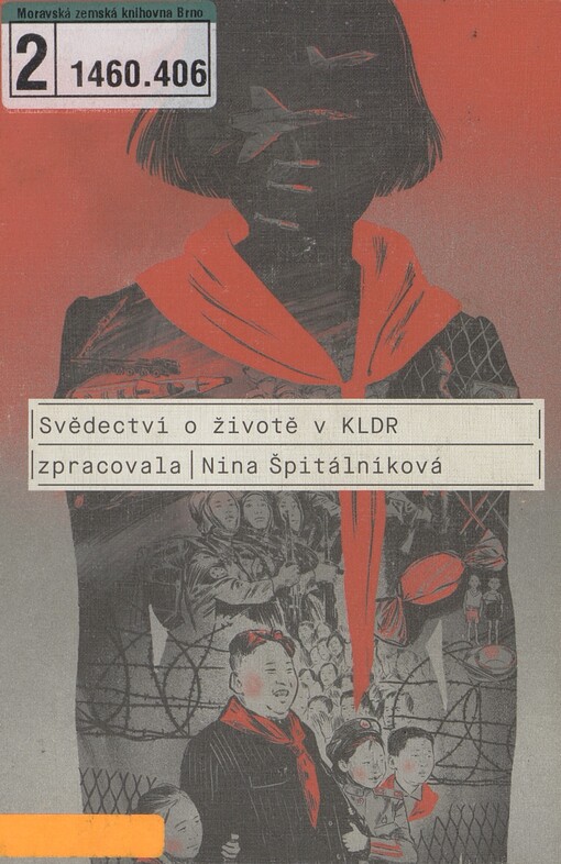 Svědectví o životě v KLDR