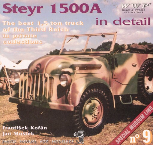 Steyr 1500A: the most universal German WWII 1,5 ton Truck in Czech private collections