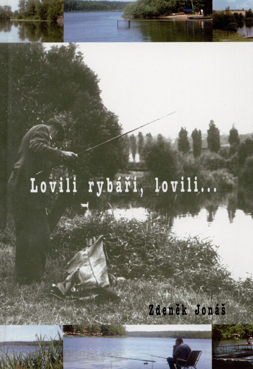 Lovili rybáři, lovili-