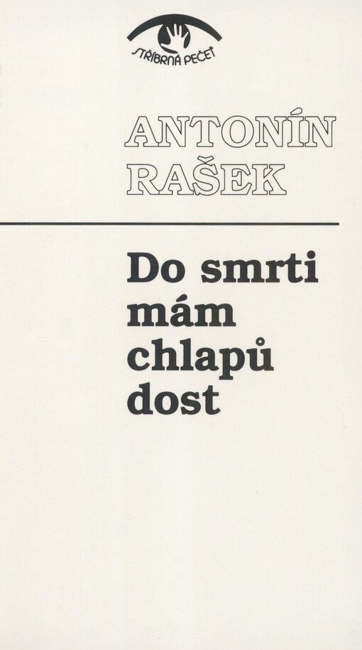 Do smrti mám chlapů dost
