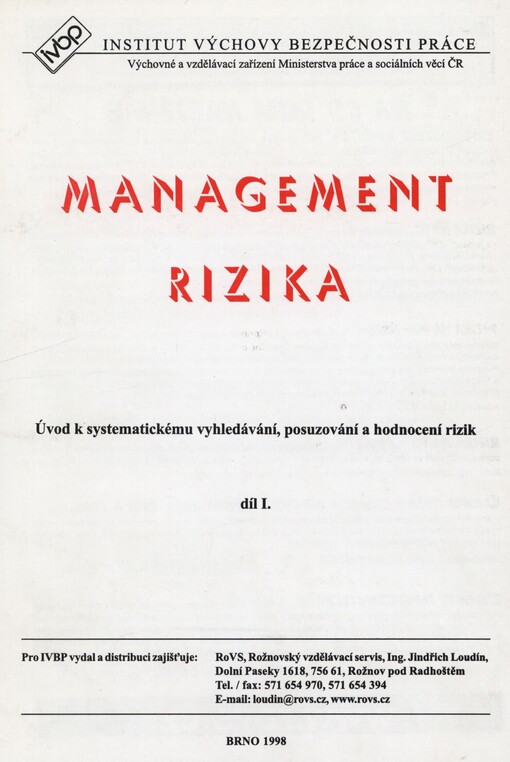 Management rizika: úvod k systematickému vyhledávání, posuzování a hodnocení rizik