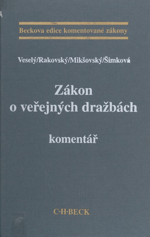 Zákon o veřejných dražbách: komentář