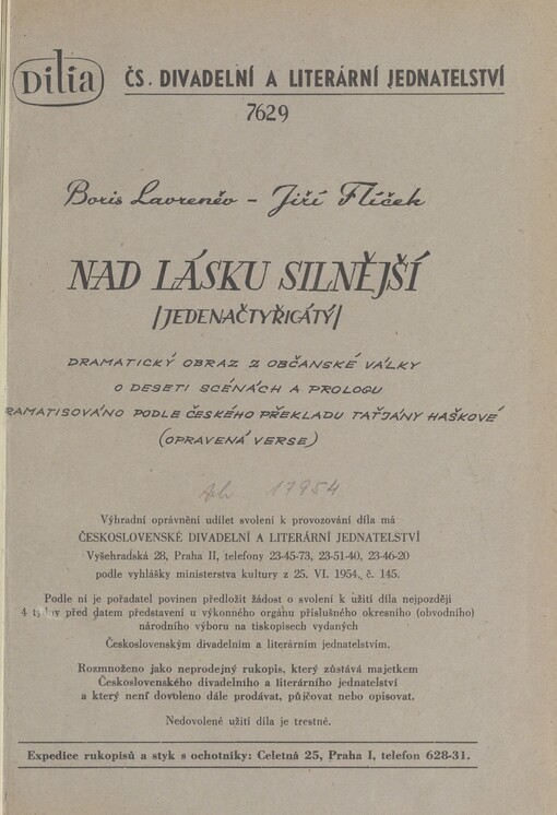 Nad lásku silnější: (Jedenačtyřicátý) : dramatický obraz z občanské války o deseti scénách a prologu : (opravená verse)