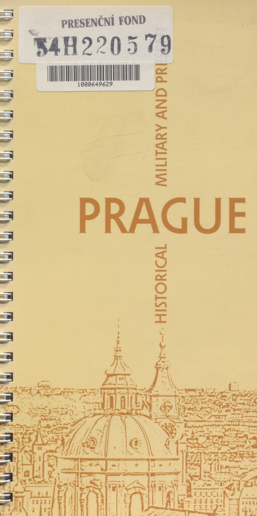 Prague historical, military and present