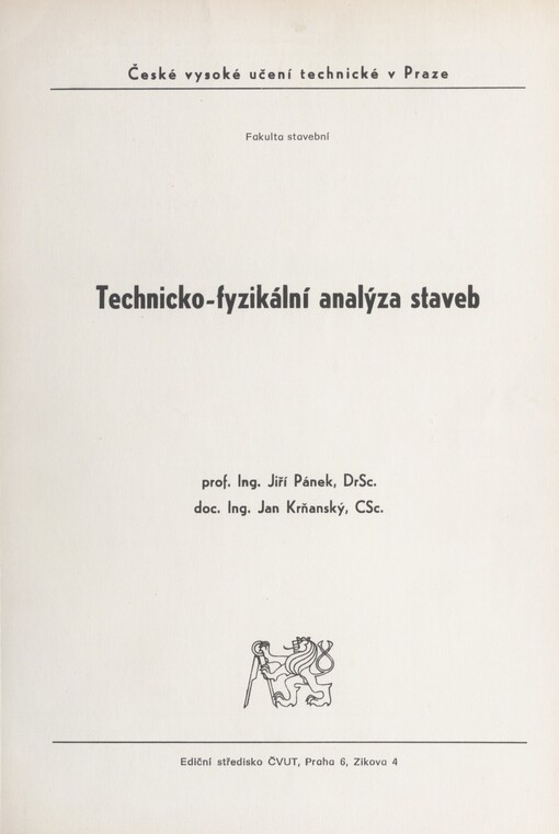 Technicko - fyzikální analýza staveb