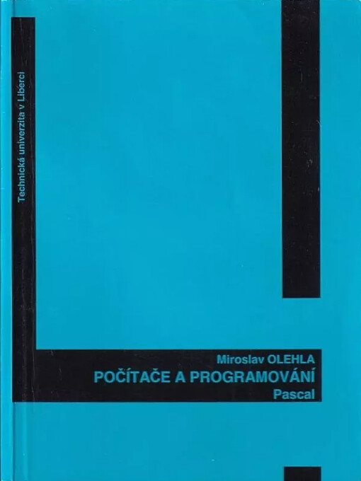 Počítače a programování - Pascal :studijní podklady