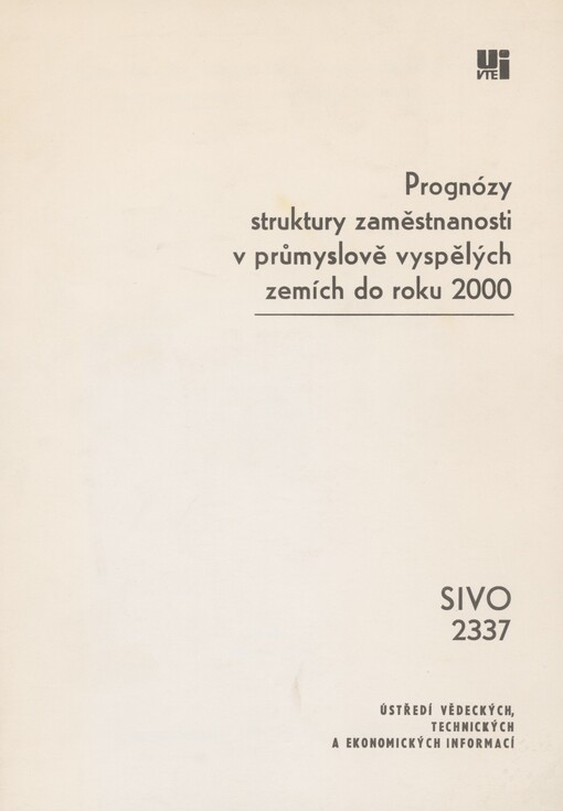Prognózy struktury zaměstnanosti v průmyslově vyspělých zemích do roku 2000