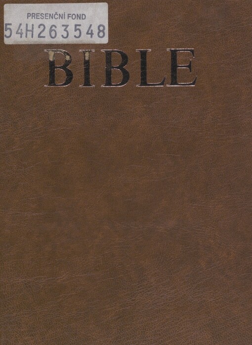 Bible: písmo svaté Starého a Nového zákona : český ekumenický překlad