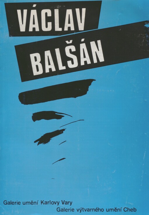 Václav Balšán: [Obrazy] : Kat. výstavy, Karlovy Vary, Cheb 1990