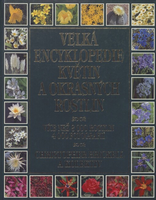 Velká encyklopedie květin a okrasných rostlin
