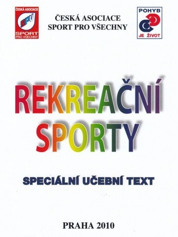 Rekreační sporty :speciální učební text