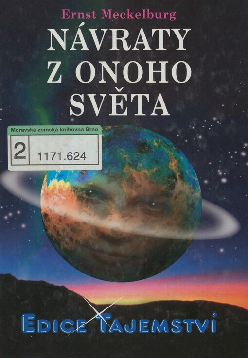Návraty z onoho světa: důkazy o životě po smrti