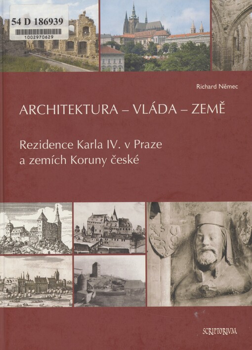 Architektura - vláda - země: rezidence Karla IV. v Praze a zemích Koruny české