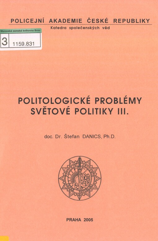 Politologické problémy světové politiky III