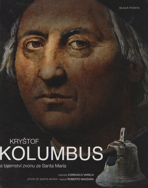 Kryštof Kolumbus a tajemství zvonu ze Santa Maríi