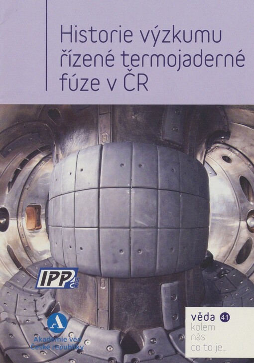Historie výzkumu řízené termojaderné fúze v ČR