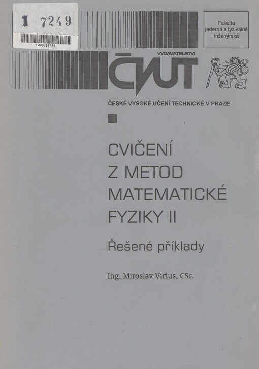 Cvičení z metod matematické fyziky II: řešené příklady