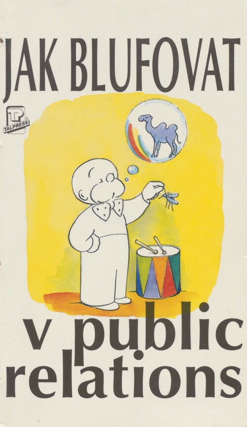 Jak blufovat v public relations