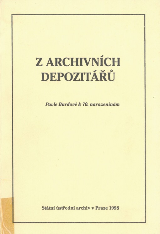 Z archivních depozitářů: Pavle Burdové k 70. narozeninám