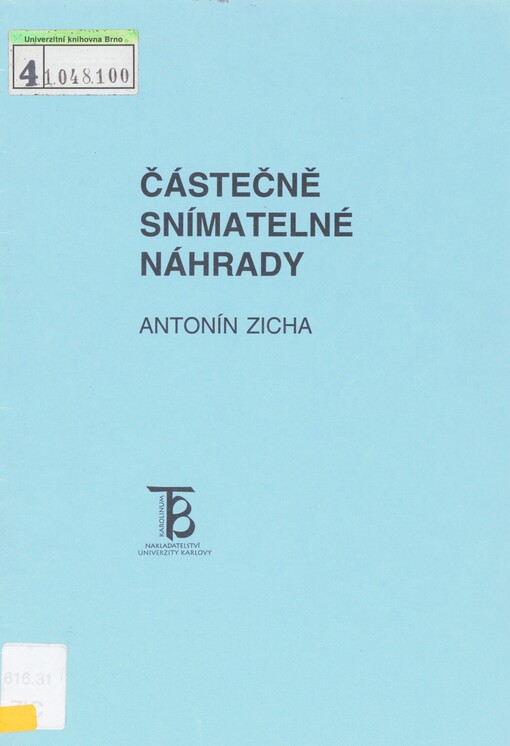 Částečně snímatelné náhrady