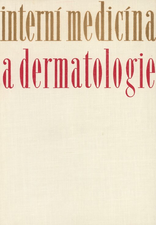 Interní medicína a dermatologie: styčné oblasti, vzájemné vztahy