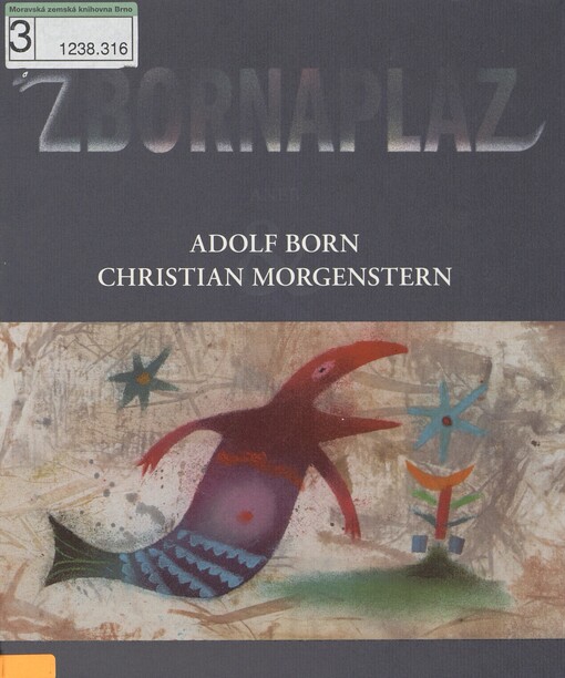 Zbornaplaz, aneb, Adolf Born & Christian Morgenstern