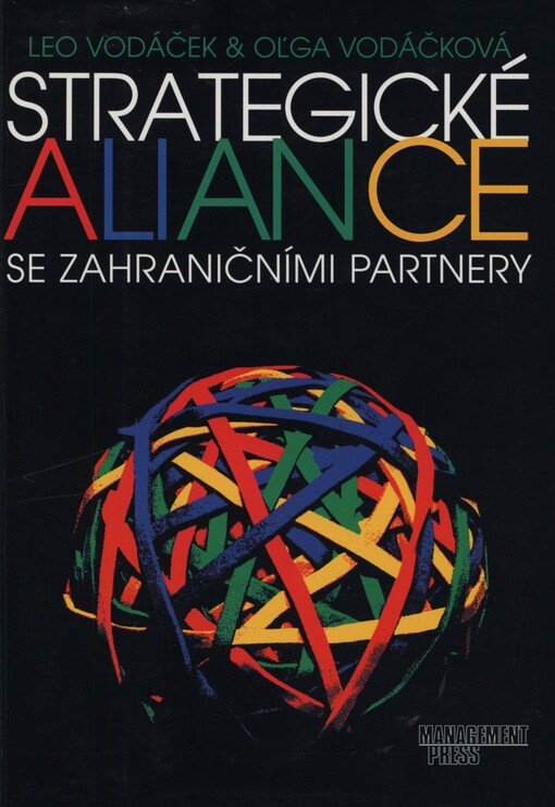 Strategické aliance se zahraničními partnery