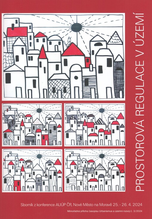 Prostorová regulace v území: sborník z konference AUÚP ČR, Nové Město na Moravě 25.-26.4.2024