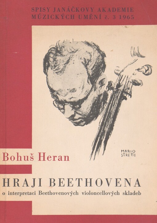 Hraji Beethovena: o interpretaci Beethovenových violoncellových skladeb