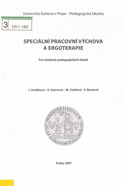 Speciální pracovní výchova a ergoterapie: pro studenty pedagogických fakult