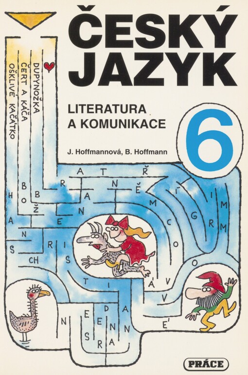 Český jazyk 6. Literatura a komunikace