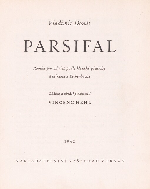 Parsifal: román pro mládež podle klasické předlohy Wolframa z Eschenbachu