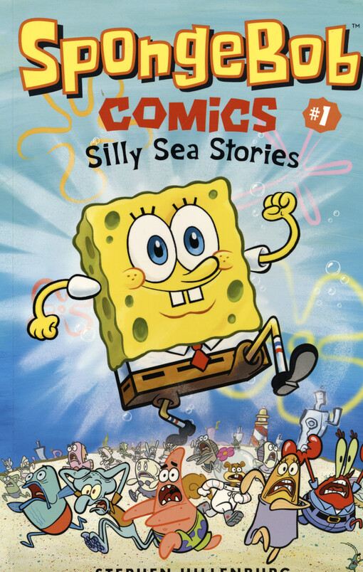 SpongeBob comics. 1, Silly sea stories
