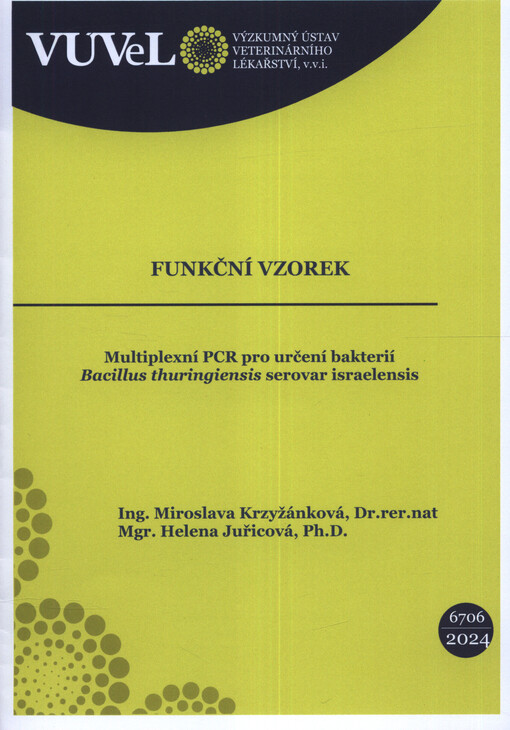 Multiplexní PCR pro určení bakterií Bacillus thuringiensis serovar israelensis
