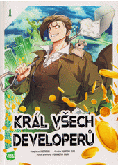 Král všech developerů. 1  (odkaz v elektronickém katalogu)