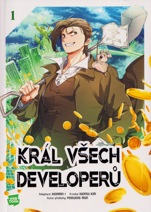 Král všech developerů. 1