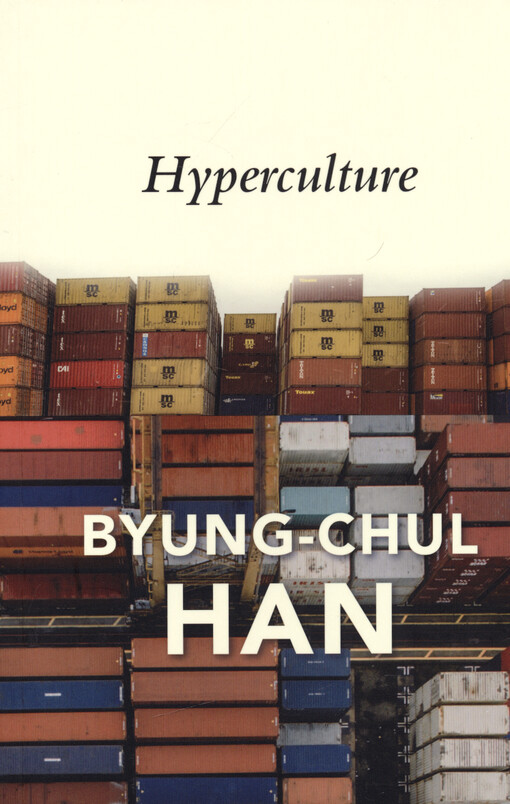 Hyperculture : culture and globalization