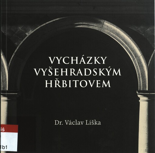 Vycházky Vyšehradským hřbitovem