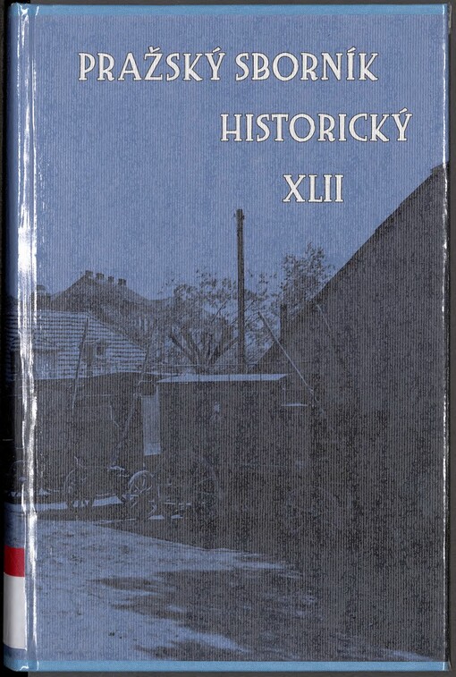 Pražský sborník historický. XLII